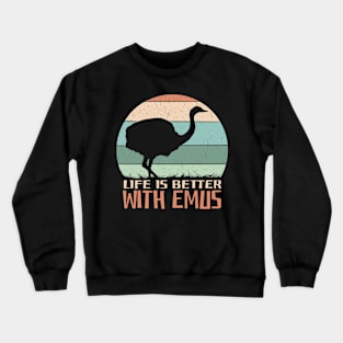 emu with a retro sunset background and the quote "Life is better with emus" Best emu lovers gift Crewneck Sweatshirt